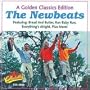 A Golden Classics Edition: The Newbeats