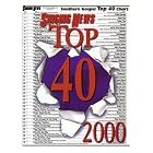Singing News Top 40 2000 (Southern Gospel Top Forty Chart) by Susan Leonard, Cindi Ballard, Marty Funderburk, and Dottie Leonard Miller