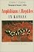 Books : Amphibians and Reptiles in Kansas (Public Education, No 13)