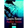 Außer Atem: Roman