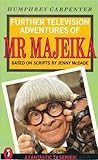 Further television adventures of Mr. Majeika