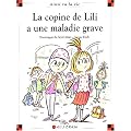 La copine de Lili a une maladie grave