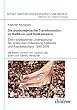 Die postsowjetische Transformation im Baltikum und S�dkaukasus: Eine vergleichende Untersuchung der politischen Entwicklung Lettlands und Aserbaidschans 1985-2009