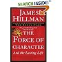 The Force of Character: And the Lasting Life