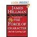 The Force of Character: And the Lasting Life