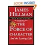 The Force of Character: And the Lasting Life