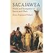 Sacajawea: Guide and Interpreter of Lewis and Clark (Native American)