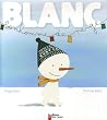 Blanc bonhomme de neige