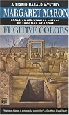 Fugitive Colors (Sigrid Harald Mysteries)