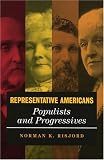 Representative Americans: Populists and Progressives (Representative Americans)