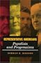 Representative Americans: Populists and Progressives