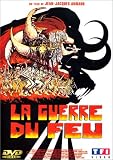 La Guerre du feu (�dition simple)