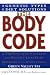 The Body Code: A Personal Wellness And Weight Loss Plan At The World Famous Green Valley Spa