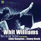 Click here to buy Now's the Time by  Whit Williams .