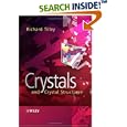 Crystals and Crystal Structures by Richard J. D. Tilley