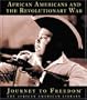 African Americans and the Revolutionary War (Journey to Freedom: The African American Library)