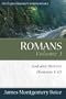 Romans: God and History (Romans 9-11) (Expositional Commentary)