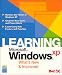 Learning Microsoft Windows XP