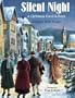 Silent Night: A Christmas Carol is Born