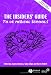 The Insider's Guide to UK Medical Schools 2005/2006