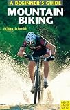 A Beginner's Guide: Mountain Biking