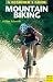 A Beginner's Guide: Mountain Biking