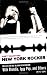 New York Rocker: My Life in the Blank Generation with Blondie, Iggy Pop, and Others, 1974-1981