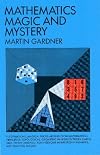 Mathematics, Magic and Mystery (Cards, Coins, and Other Magic)