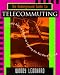 The Underground Guide to Telecommuting: Slightly Askew Advice on Leaving the Rat Race Behind (Underground Guide)