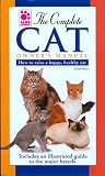 The Complete Cat Owner's Manual
