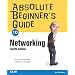 Absolute Beginner's Guide to Networking (Absolute Beginner's Guides)
