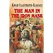 The Man In The Iron Mask (Great Illustrated Classics)