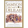 Samson and Delilah and Other Old Testament Stories (Discovering the Bible) by  Victoria Parker and Retold Victoria Parker