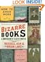 Bizarre Books: A Compendium of Classic Oddities