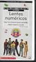 Scholastic Math Place, Lentes Numericos: Usar Los Numeros Para Entender Mejor Nuestro Mundo [El Numero][spanish Language]