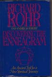Discovering The Enneagram; An Ancient Tool For A New Spiritual Journey