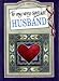 To My Very Special Husband (To Give and to Keep) (To-Give-and-to-Keep)