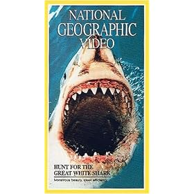 National Geographic's Hunt for the Great White Shark [VHS]