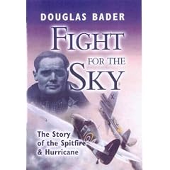 Fight for the Sky: The Story of the Spitfire and Hurricane