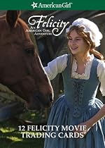 Felicity's Movie Trading Cards (American Girls Collection Sidelines)