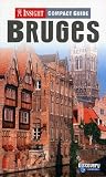Cover of Bruges Insight Compact Guide by  9814137421