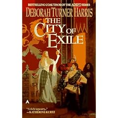 City of Exile by Deborah Turner Harris