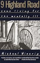 9 Highland Road: Sane Living for the Mentally Ill