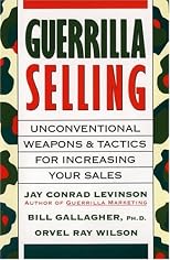 Guerrilla Selling (Guerrilla Marketing)