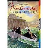 Montmorency, 2�:�Montmorency et le myst�re de l'�le mauditepar Eleanor Updale