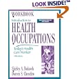 Workbook, Introduction to Health Occupations: Today's Health Care Worker
