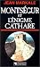 Monts�gur et l'�nigme Cathare
