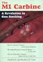 The M1 Carbine: A Revolution in Gun Stocking