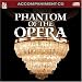 Sing Phantom Of The Opera (Accompaniment 2-CD Set)