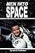 Men Into Space